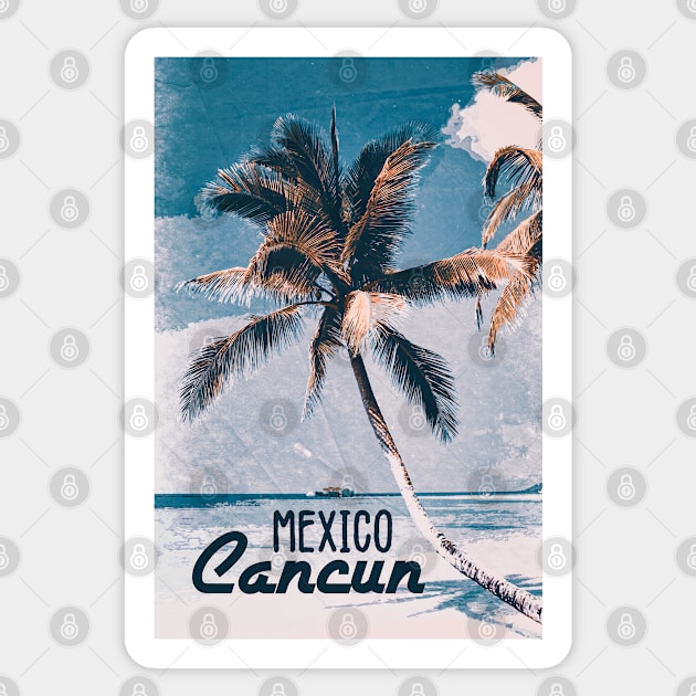 Cancun Mexico Vintage style poster Most Beautiful Places on Earth Sticker by Naumovski